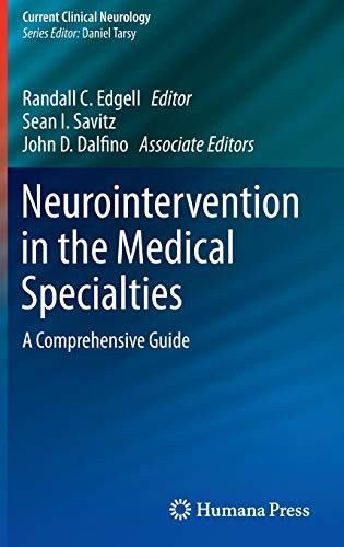 Neurointervention in the Medical Specialties