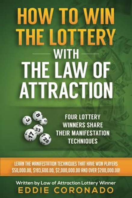 How To Win The Lottery With The Law Of Attraction