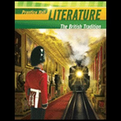Prentice Hall Literature The British Tradition