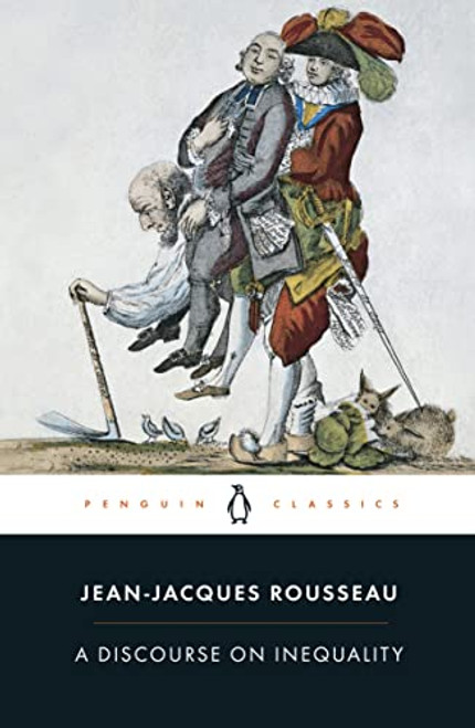Discourse on Inequality (Penguin Classics)