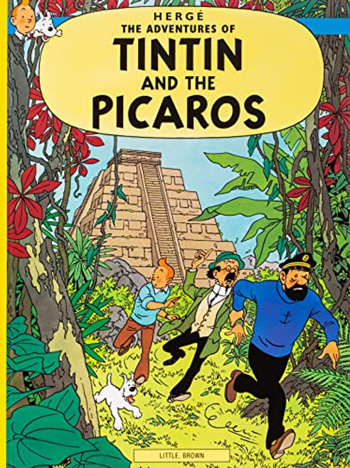Tintin and the Picaros (The Adventures of Tintin)