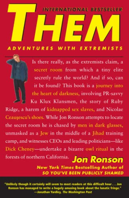 Them: Adventures with Extremists