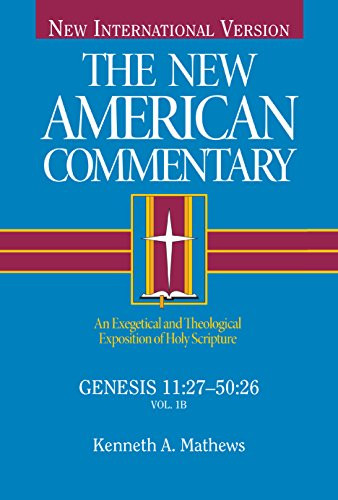 Genesis 11:27-50:26: An Exegetical and Theological Exposition of Holy Scripture