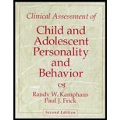 Clinical Assessment of Child and Adolescent Personality and Behavior