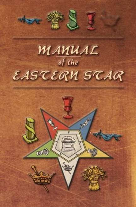 Manual of the Eastern Star