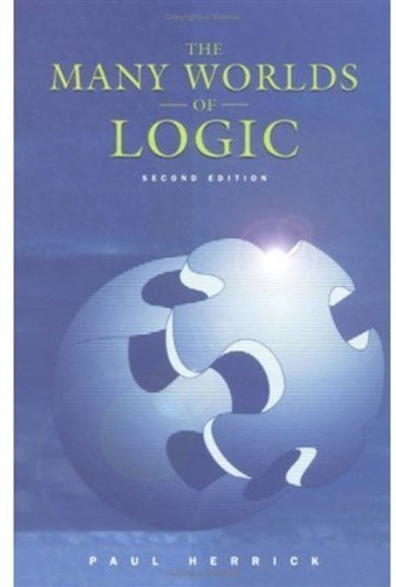 Many Worlds Of Logic