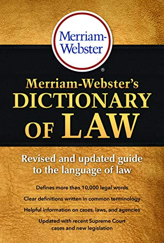 Merriam-Webster's Dictionary of Law Revised & Updated!