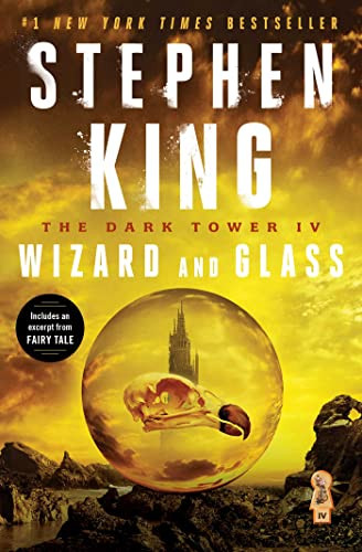 Dark Tower IV: Wizard and Glass