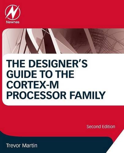 Designer's Guide to the Cortex-M Processor Family
