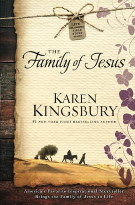 Family of Jesus (Life-Changing Bible Story Series)