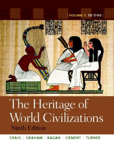 Heritage Of World Civilizations Volume 1