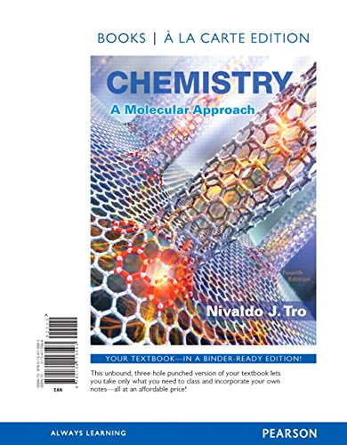 Chemistry: A Molecular Approach Books a la Carte Edition