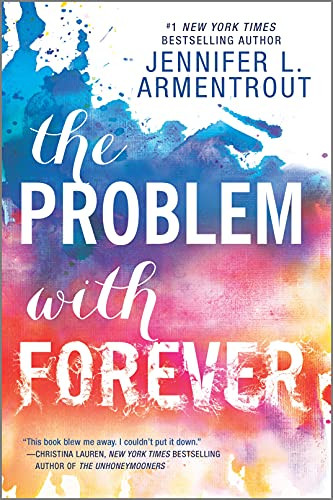 Problem with Forever (Harlequin Teen)