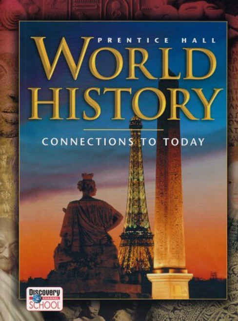 World History Connections To Today Revised Survey Student Edition 2005C