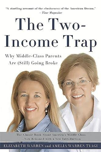 Two-Income Trap: Why Middle-Class Parents Are
