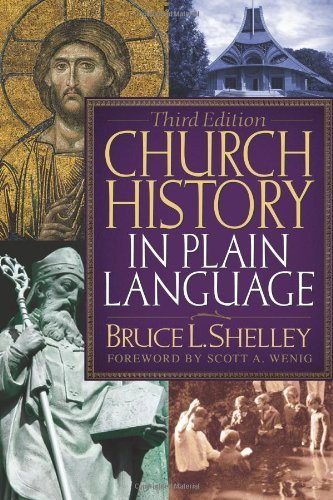 Church History In Plain Language