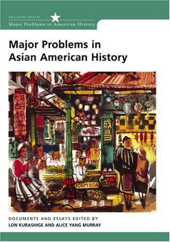 Major Problems In Asian American History