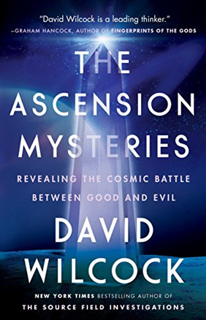 Ascension Mysteries: Revealing the Cosmic Battle Between Good and Evil