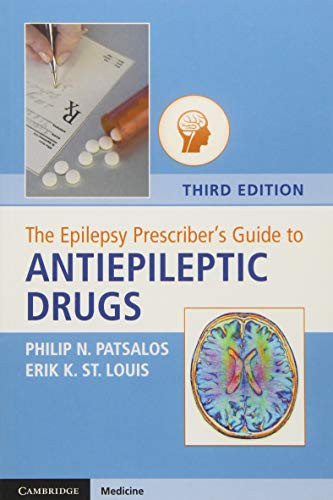Epilepsy Prescriber's Guide to Antiepileptic Drugs