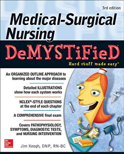 Medical-Surgical Nursing Demystified