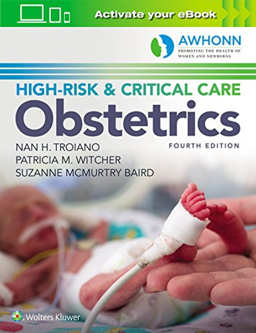 AWHONN's High-Risk & Critical Care Obstetrics