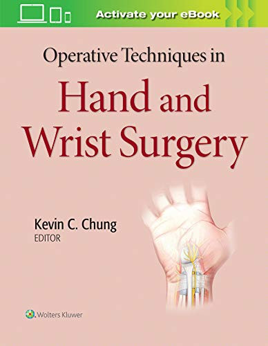 Operative Techniques: Hand and Wrist Surgery