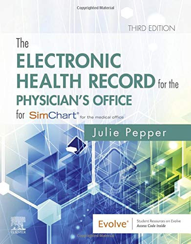 Electronic Health Record for the Physician?ÇÖs Office
