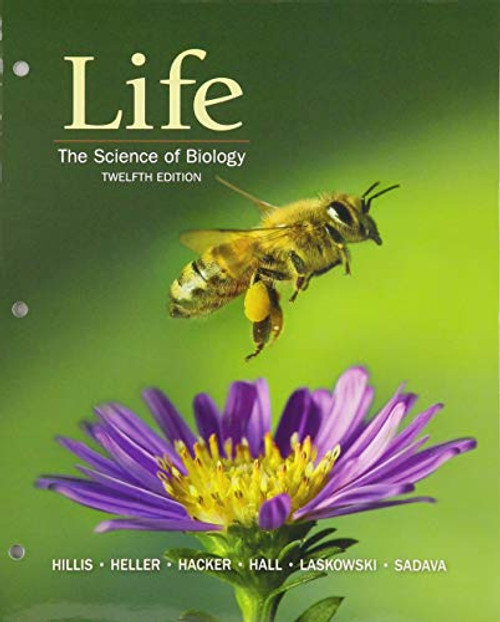 Loose-Leaf Version for Life: The Science of Biology