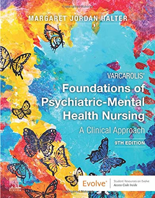 Varcarolis' Foundations of Psychiatric-Mental Health Nursing