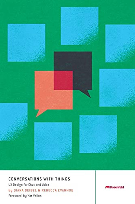 Conversations with Things: UX Design for Chat and Voice