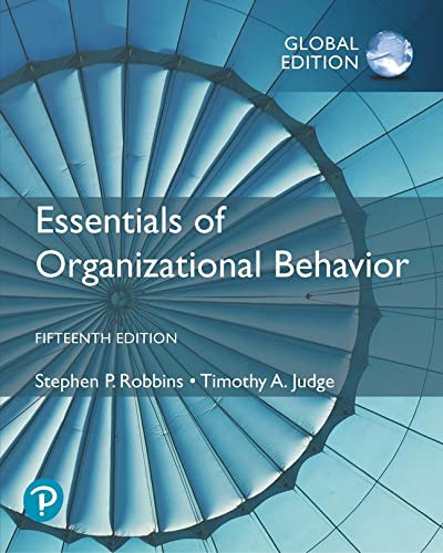 Essentials of Organizational Behavior Global Edition
