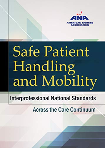Safe Patient Handling and Mobility