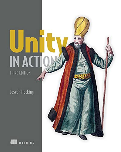 Unity in Action : Multiplatform game development in C#
