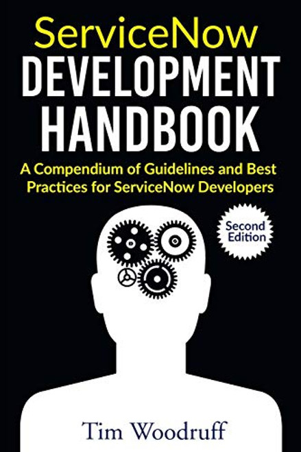 ServiceNow Development Handbook