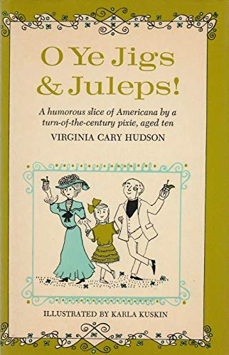 O Ye Jigs & Juleps! A Humorous Slice of Americana by a Turn-of-the-Century Pixie