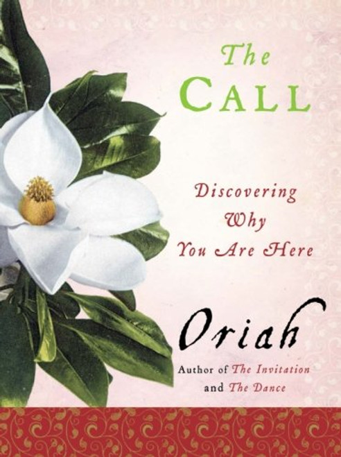 Call: Discovering Why You Are Here