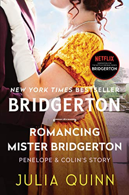 Romancing Mister Bridgerton: Bridgerton (Bridgertons 4)