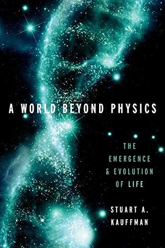 World Beyond Physics: The Emergence and Evolution of Life