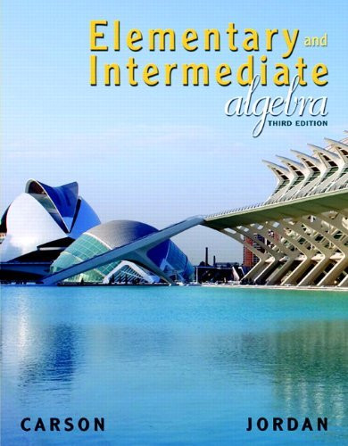 Elementary And Intermediate Algebra