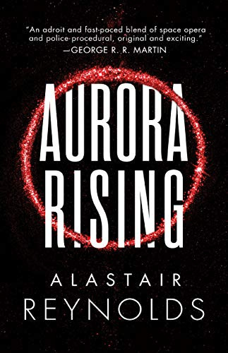 Aurora Rising (The Prefect Dreyfus Emergencies 1)