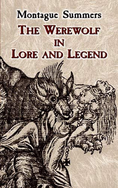 Werewolf in Lore and Legend (Dover Occult)