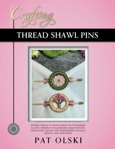Crafting Thread Shawl Pins
