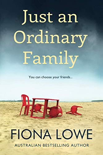 Just An Ordinary Family: You can choose your friends ...