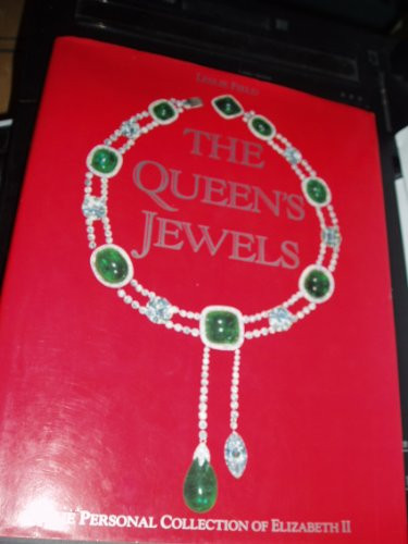 Queen's Jewels: The Personal Collection of Elizabeth II