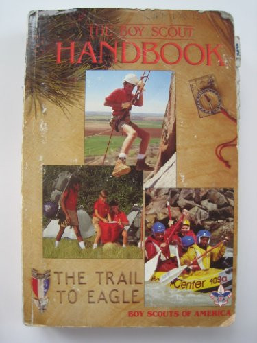 Boy Scout Handbook: The Trail to Eagle