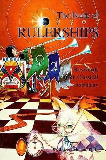 Book of Rulerships: Keywords from Classical Astrology