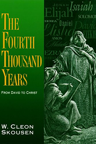 Fourth Thousand Years From David to Christ