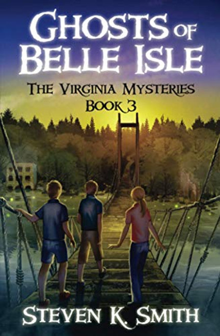Ghosts of Belle Isle (The Virginia Mysteries)