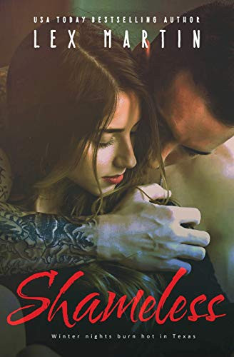 Shameless (Texas Nights Series)