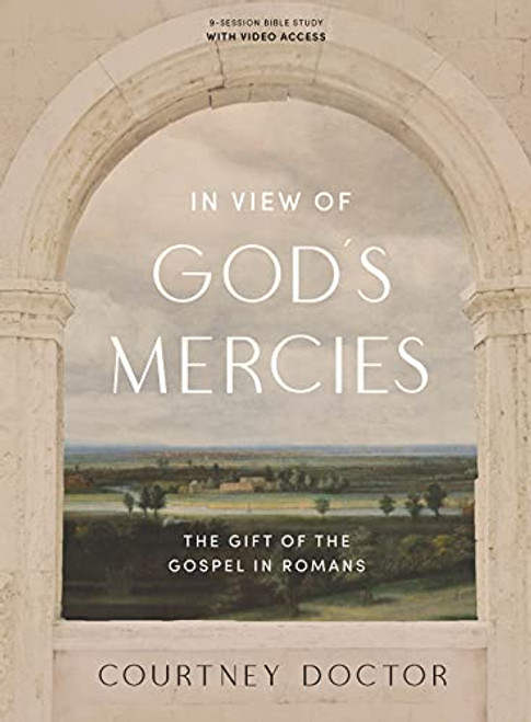 In View of God's Mercies - Bible Study Book with Video Access
